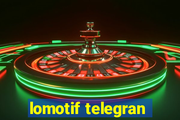 lomotif telegran