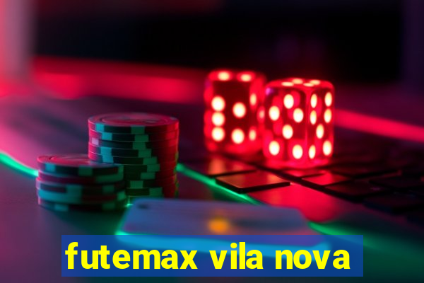futemax vila nova