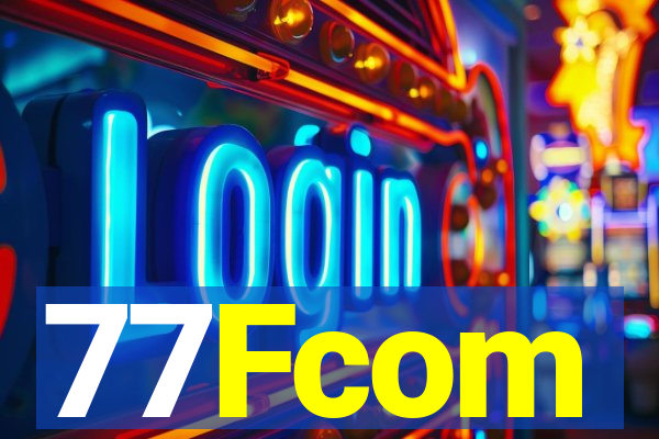 77Fcom