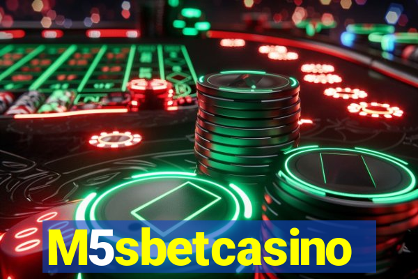 M5sbetcasino