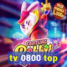 tv 0800 top