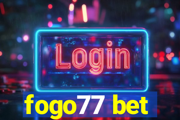 fogo77 bet
