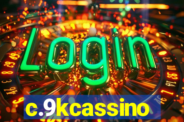 c.9kcassino
