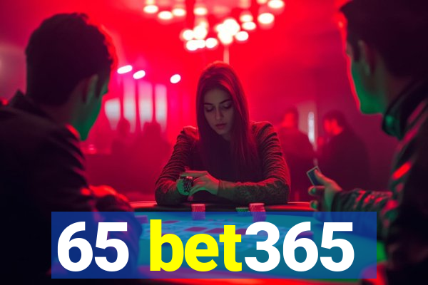 65 bet365