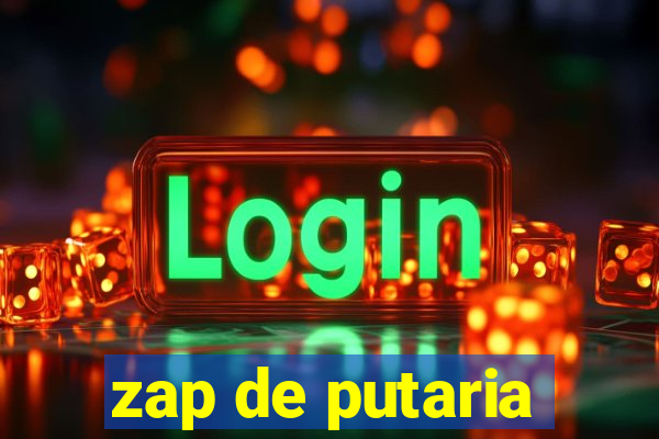zap de putaria