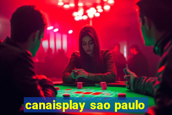 canaisplay sao paulo