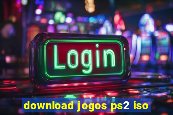 download jogos ps2 iso