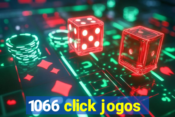 1066 click jogos