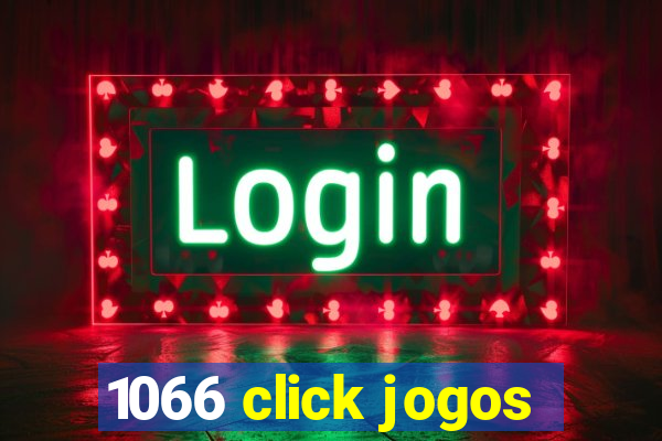 1066 click jogos
