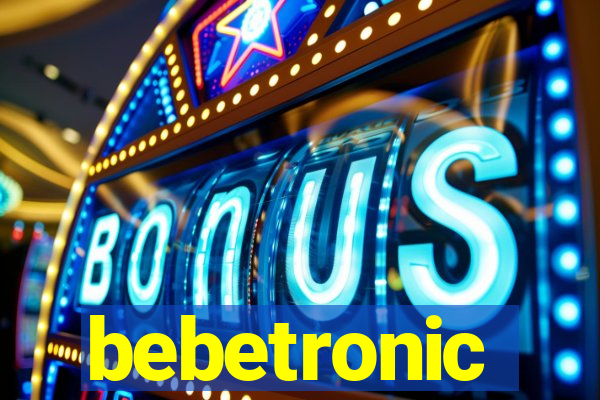 bebetronic