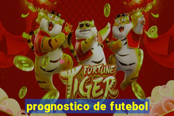 prognostico de futebol