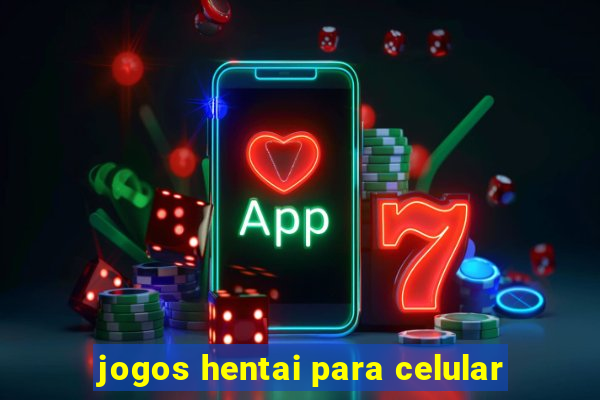 jogos hentai para celular