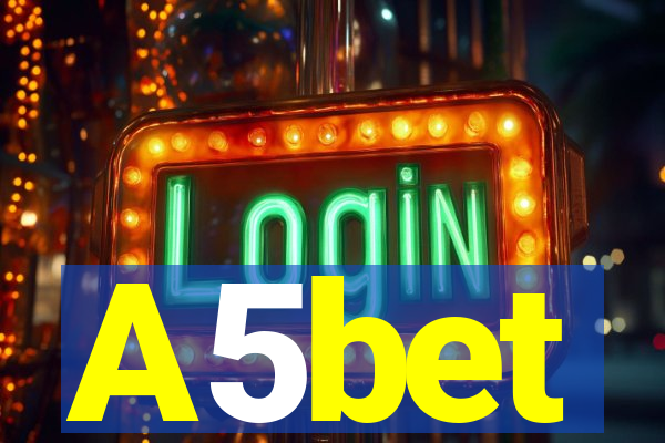 A5bet