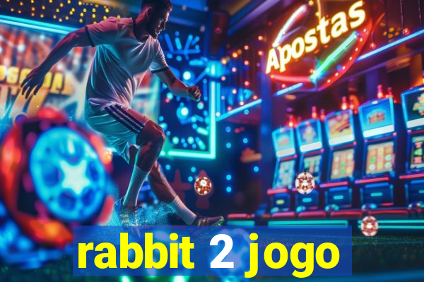 rabbit 2 jogo