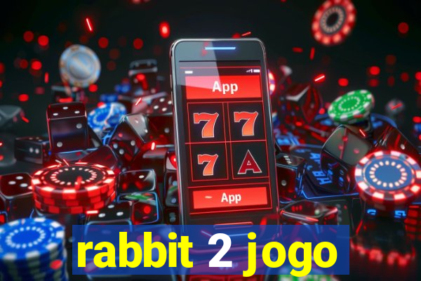 rabbit 2 jogo