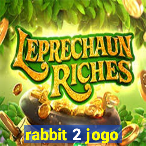 rabbit 2 jogo