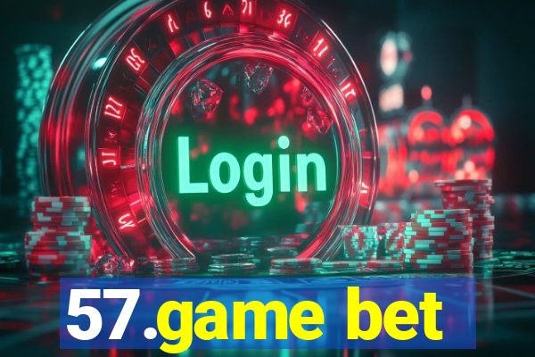 57.game bet