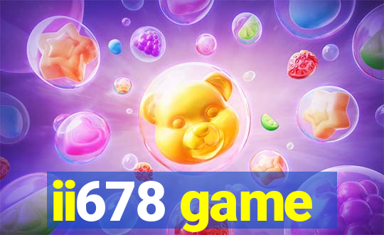 ii678 game