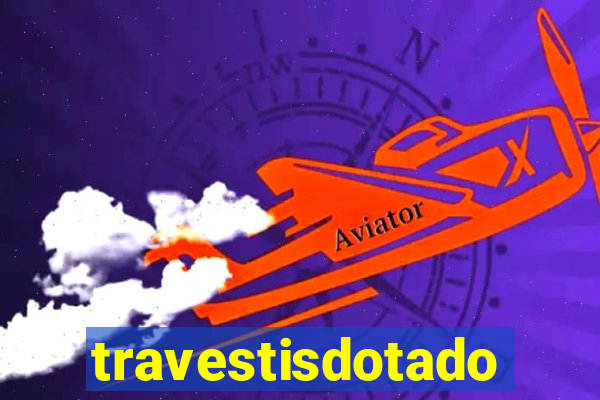 travestisdotados