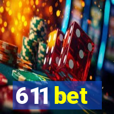 611 bet