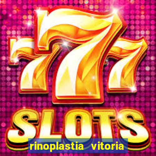 rinoplastia vitoria da conquista