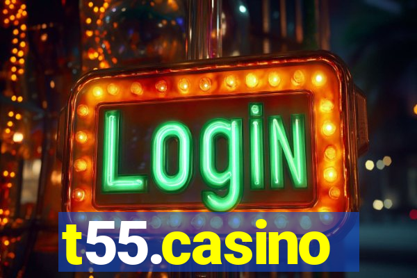 t55.casino
