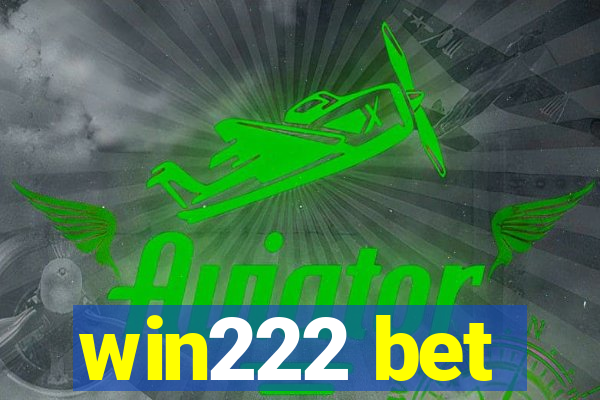 win222 bet