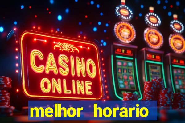 melhor horario fortune rabbit