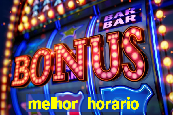 melhor horario fortune rabbit