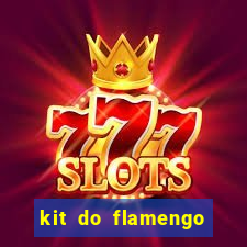 kit do flamengo para dls 19