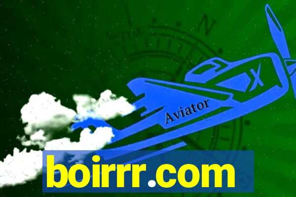 boirrr.com