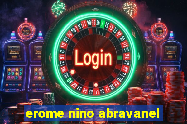 erome nino abravanel