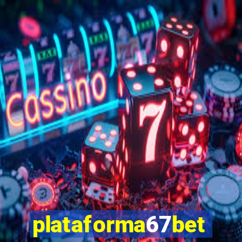 plataforma67bet.com