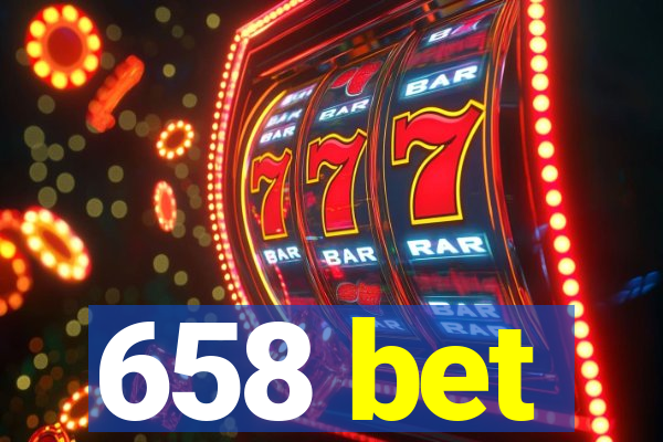 658 bet