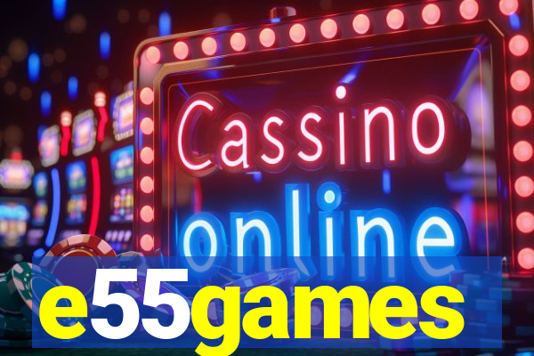e55games