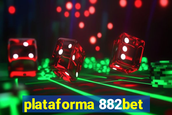 plataforma 882bet