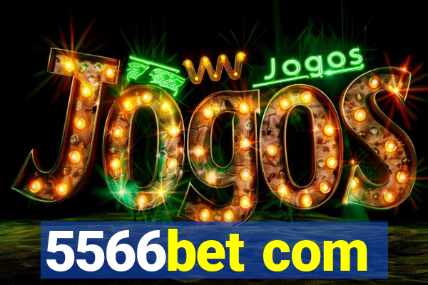 5566bet com