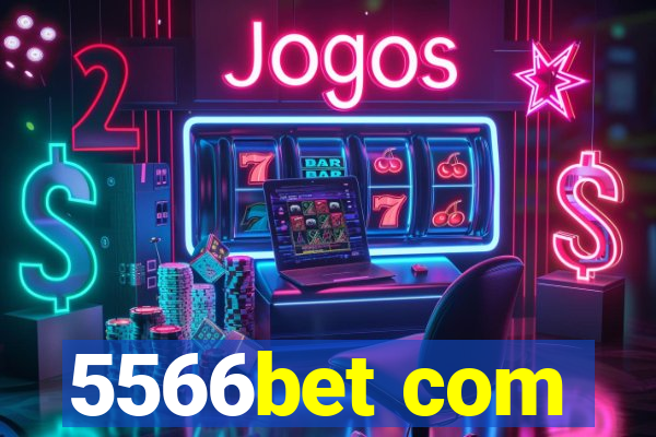 5566bet com