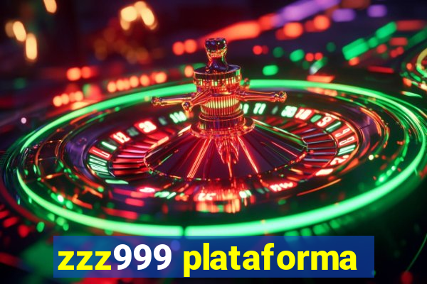 zzz999 plataforma