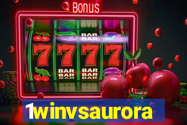 1winvsaurora