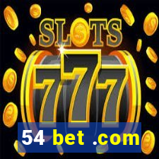 54 bet .com