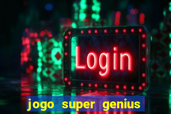 jogo super genius paga mesmo