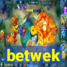 betwek