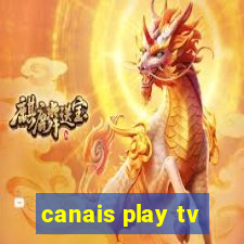 canais play tv