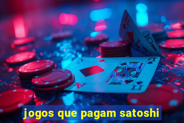 jogos que pagam satoshi