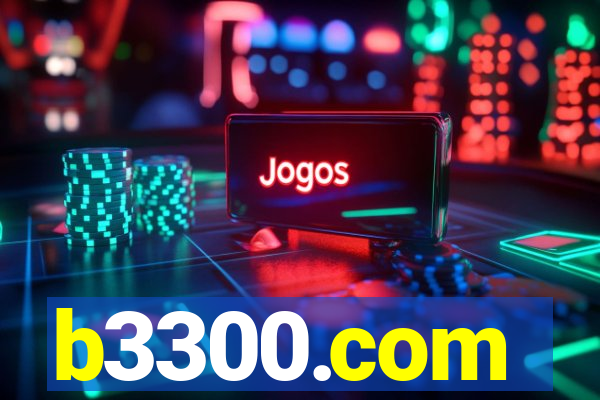 b3300.com