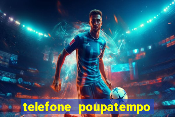 telefone poupatempo de franca