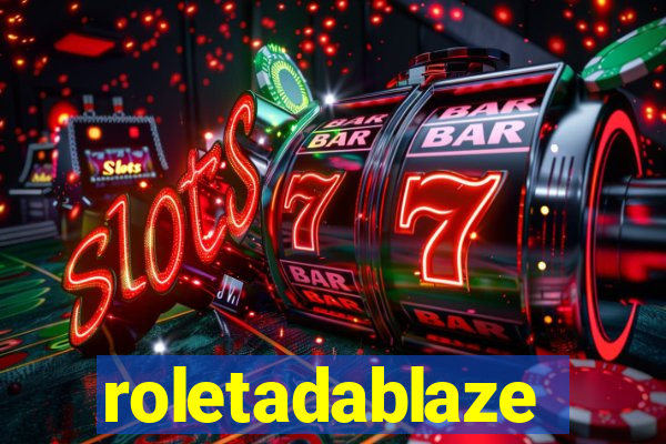 roletadablaze