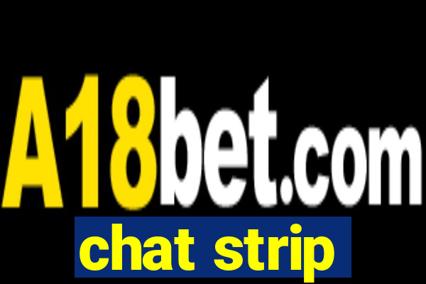 chat strip