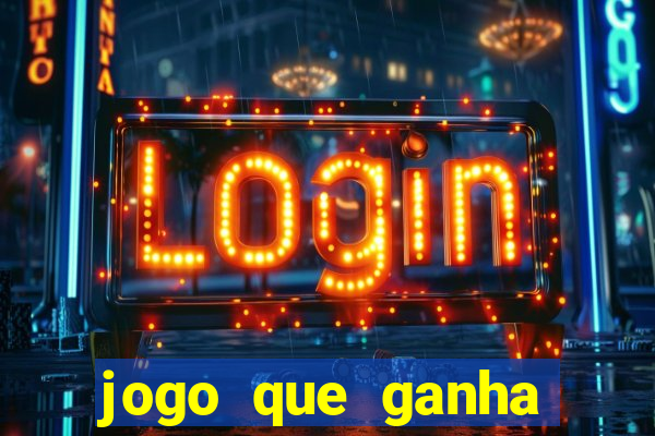 jogo que ganha dinheiro sem depositar nada